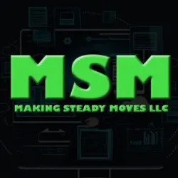 Making Steady Moves Making Steady Moves